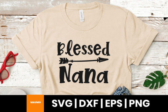 Blessed Nana SVG Quote: Graphics & Print Templates