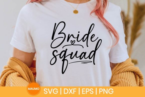 Bride Squad SVG Quote: Graphics & Print Templates