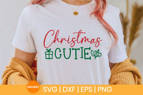 Christmas Cutie SVG Quote: Graphics & Print Templates
