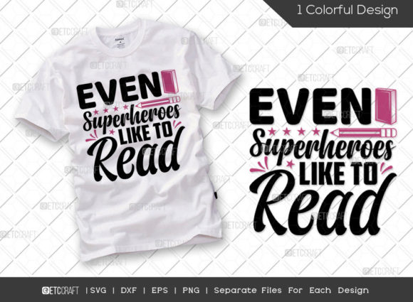It’s a Good Day to Read SVG Cut File: Graphics for T-Shirt Designs
